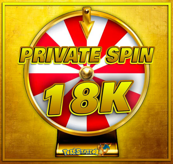 PRIVATE SPIN LIVE 18K !
